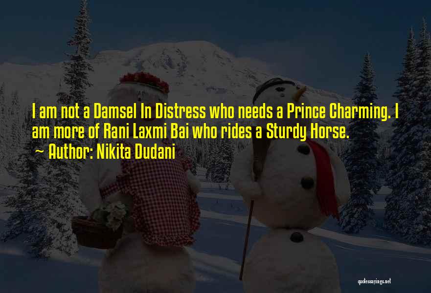 A Prince Charming Quotes By Nikita Dudani