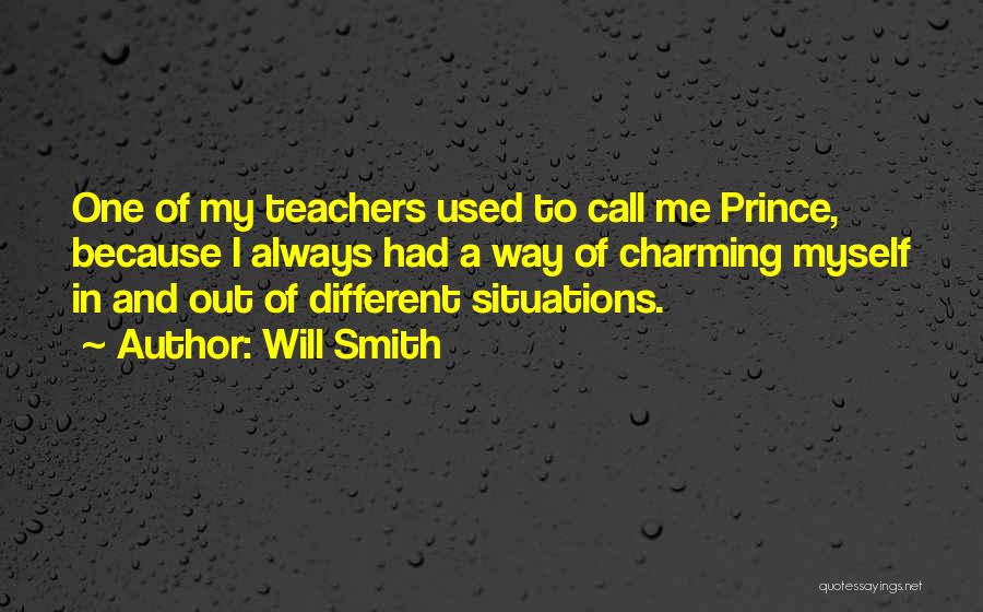 A Prince Charming Quotes By Will Smith