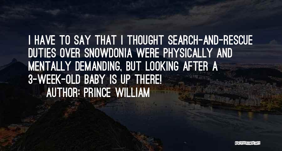 A Prince Quotes By Prince William