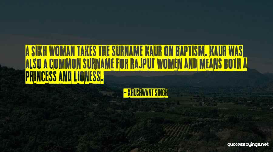 A Princess Quotes By Khushwant Singh A Princess Quotes By Khushwant Singh