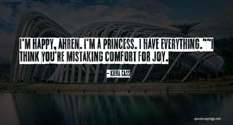 A Princess Quotes By Kiera Cass A Princess Quotes By Kiera Cass