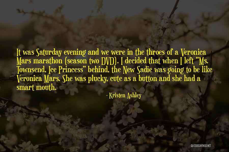 A Princess Quotes By Kristen Ashley A Princess Quotes By Kristen Ashley