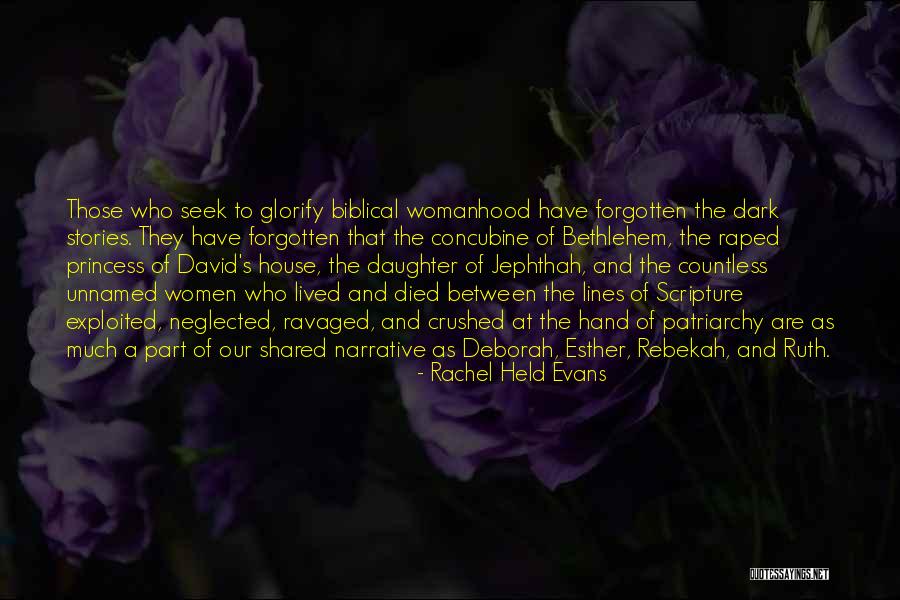 A Princess Quotes By Rachel Held Evans A Princess Quotes By Rachel Held Evans