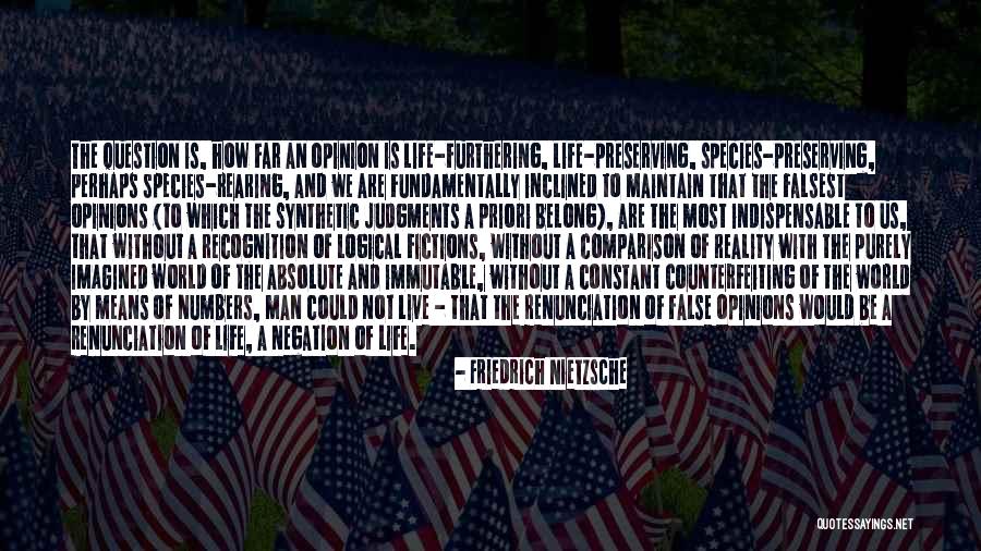 A Priori Judgments Quotes By Friedrich Nietzsche A Priori Judgments Quotes By Friedrich Nietzsche