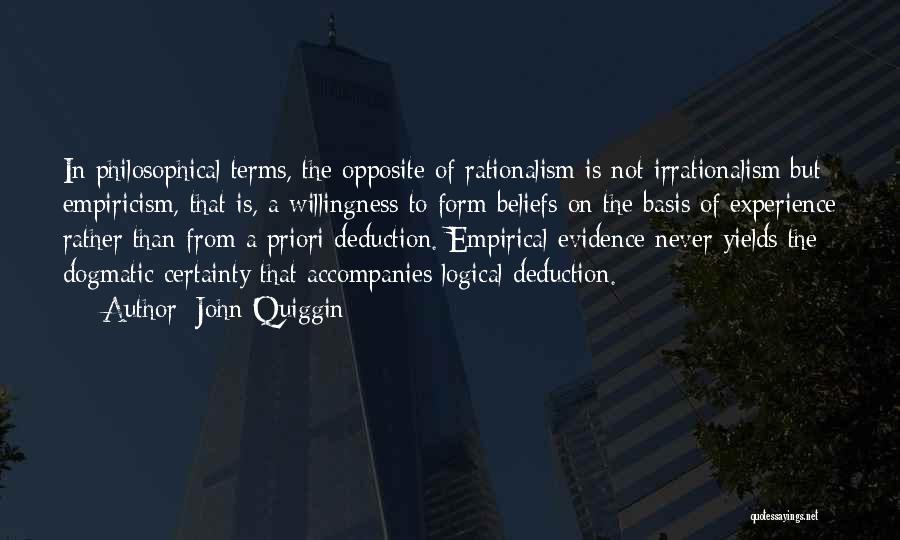 A Priori Quotes By John Quiggin