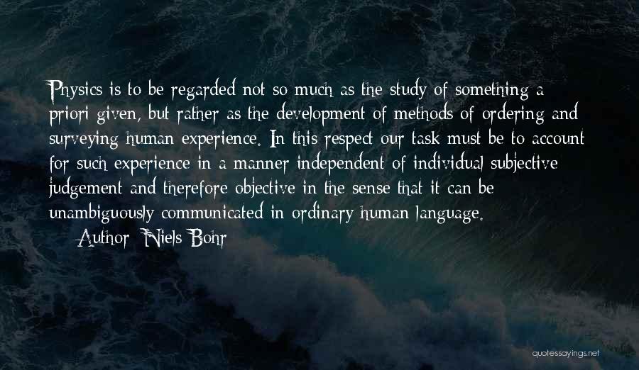 A Priori Quotes By Niels Bohr