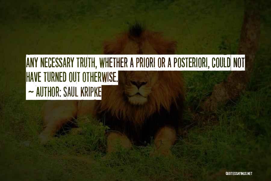 A Priori Quotes By Saul Kripke