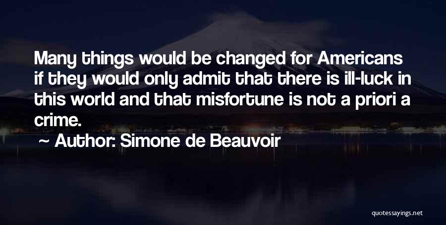 A Priori Quotes By Simone De Beauvoir