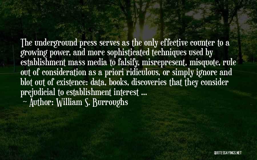 A Priori Quotes By William S. Burroughs