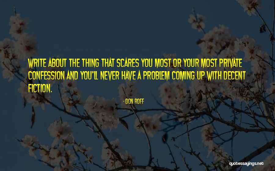 A Private Quotes By Don Roff A Private Quotes By Don Roff