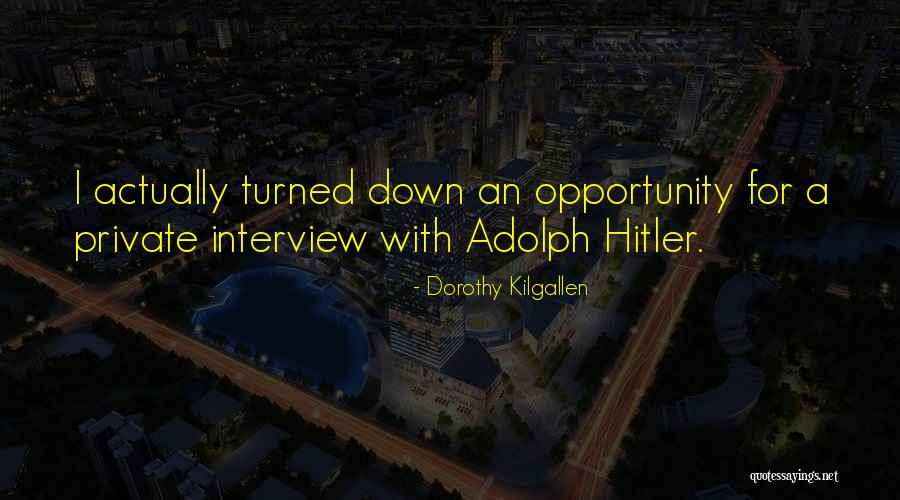 A Private Quotes By Dorothy Kilgallen A Private Quotes By Dorothy Kilgallen
