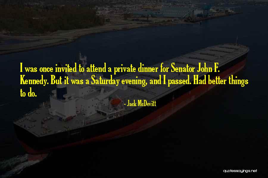 A Private Quotes By Jack McDevitt A Private Quotes By Jack McDevitt