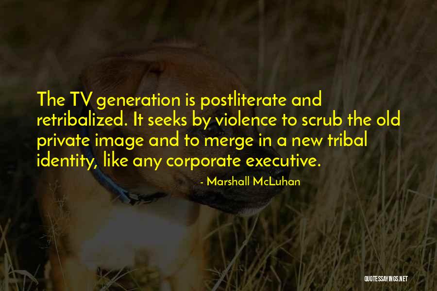 A Private Quotes By Marshall McLuhan A Private Quotes By Marshall McLuhan