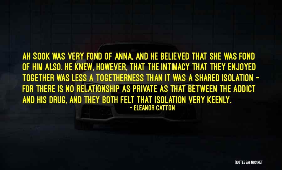 A Private Relationship Quotes By Eleanor Catton A Private Relationship Quotes By Eleanor Catton