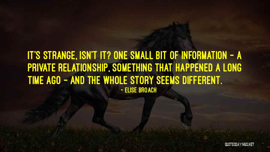 A Private Relationship Quotes By Elise Broach A Private Relationship Quotes By Elise Broach