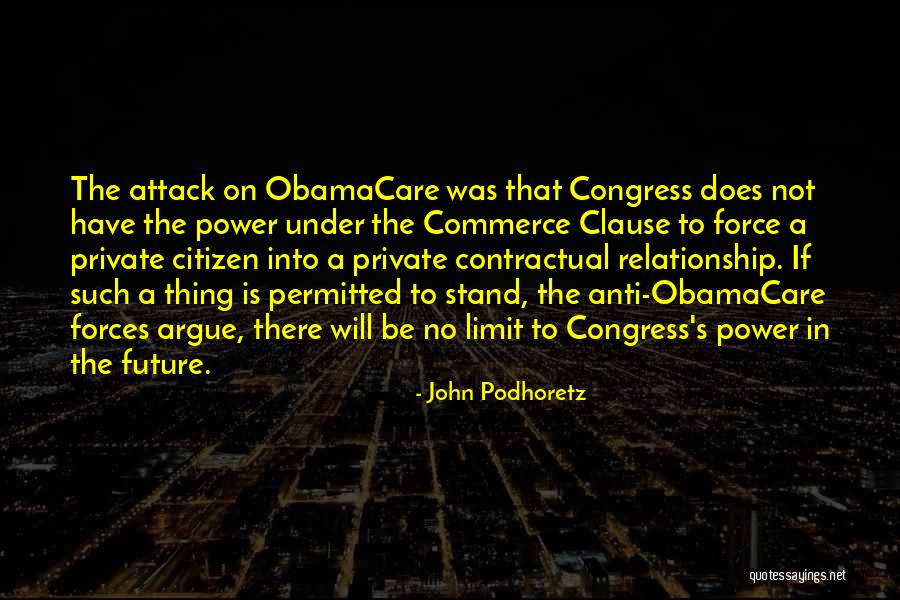 A Private Relationship Quotes By John Podhoretz A Private Relationship Quotes By John Podhoretz