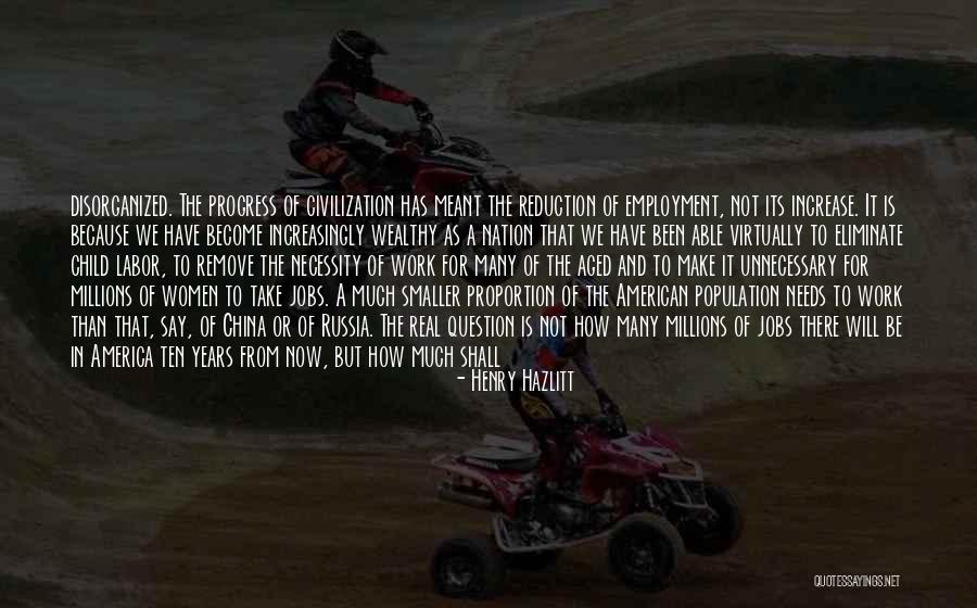 A Problem Child Quotes By Henry Hazlitt A Problem Child Quotes By Henry Hazlitt