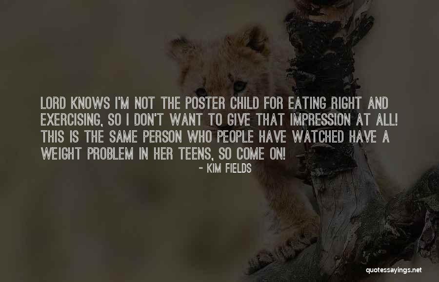 A Problem Child Quotes By Kim Fields A Problem Child Quotes By Kim Fields