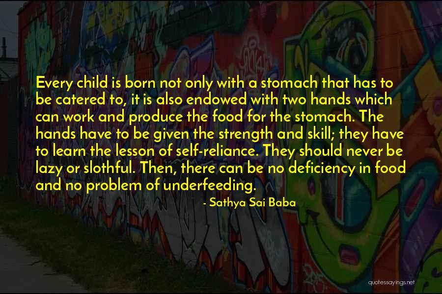 A Problem Child Quotes By Sathya Sai Baba A Problem Child Quotes By Sathya Sai Baba