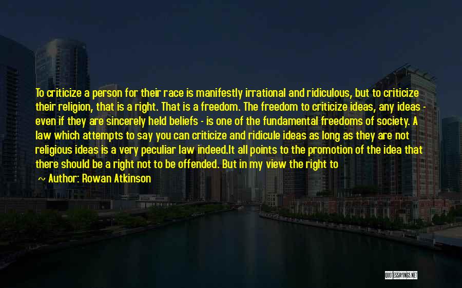 A Promotion Speech Quotes By Rowan Atkinson