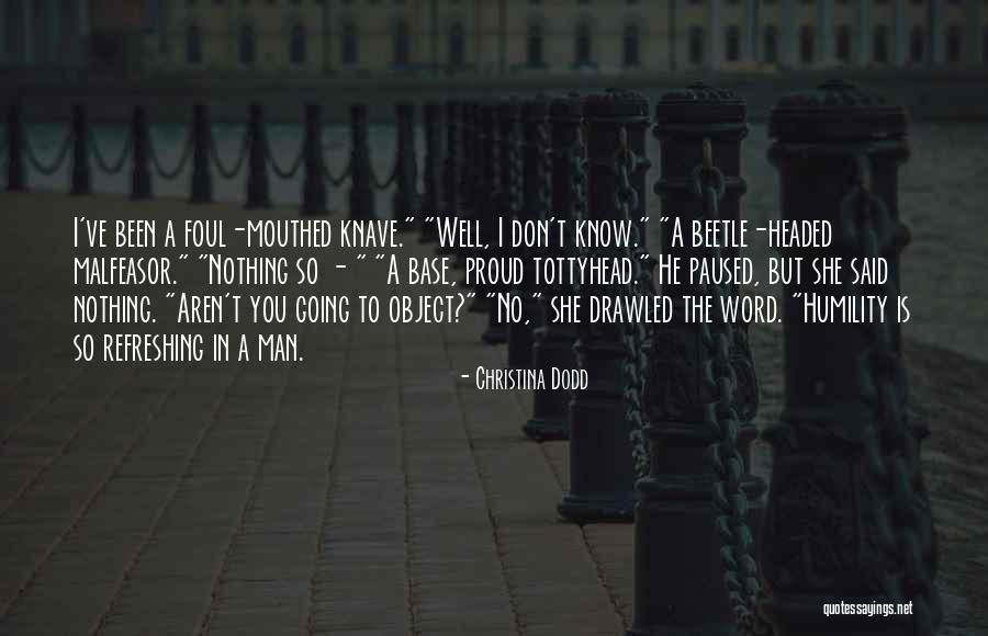 A Proud Man Quotes By Christina Dodd A Proud Man Quotes By Christina Dodd