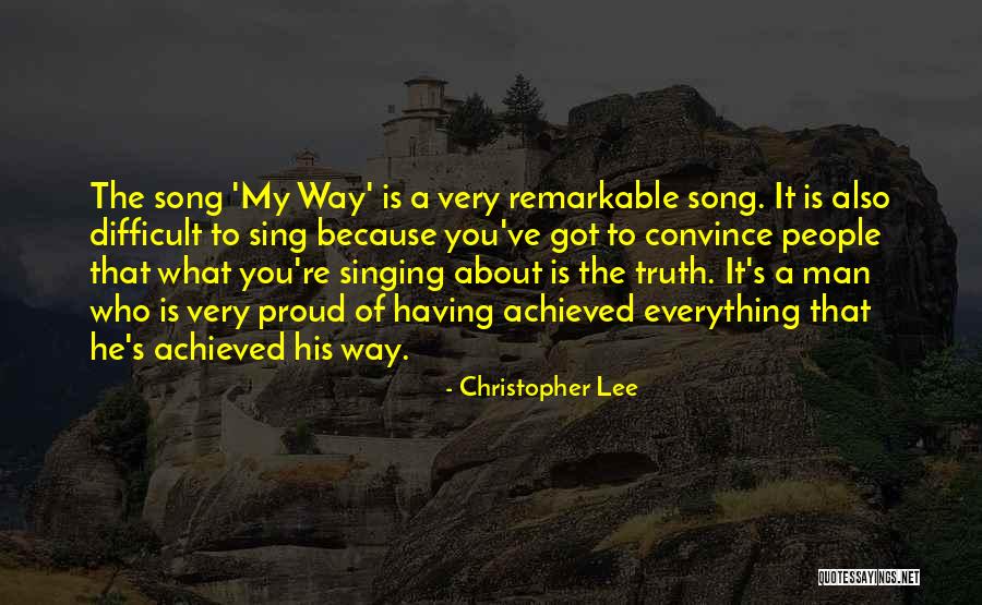 A Proud Man Quotes By Christopher Lee A Proud Man Quotes By Christopher Lee