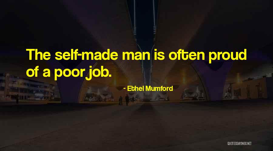 A Proud Man Quotes By Ethel Mumford A Proud Man Quotes By Ethel Mumford