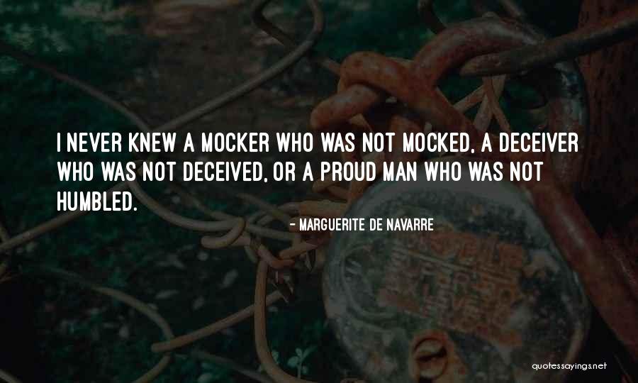 A Proud Man Quotes By Marguerite De Navarre A Proud Man Quotes By Marguerite De Navarre