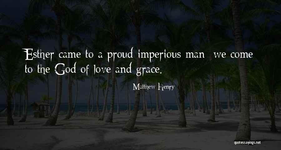 A Proud Man Quotes By Matthew Henry A Proud Man Quotes By Matthew Henry