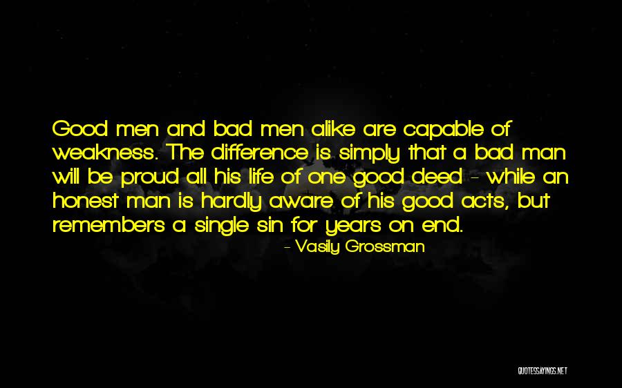 A Proud Man Quotes By Vasily Grossman A Proud Man Quotes By Vasily Grossman