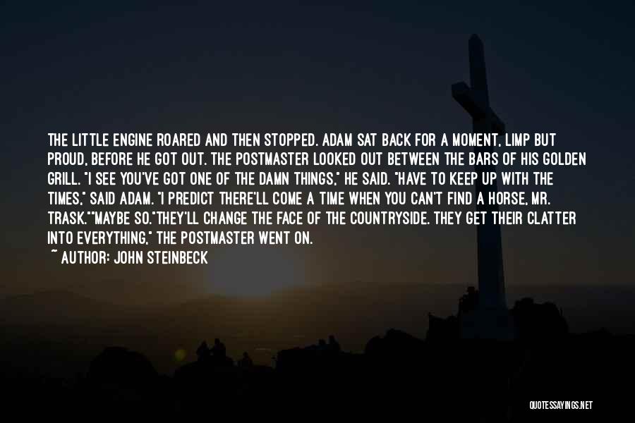 A Proud Moment Quotes By John Steinbeck