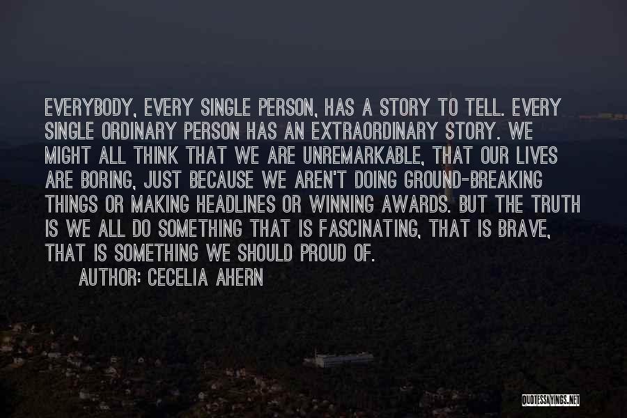 A Proud Person Quotes By Cecelia Ahern