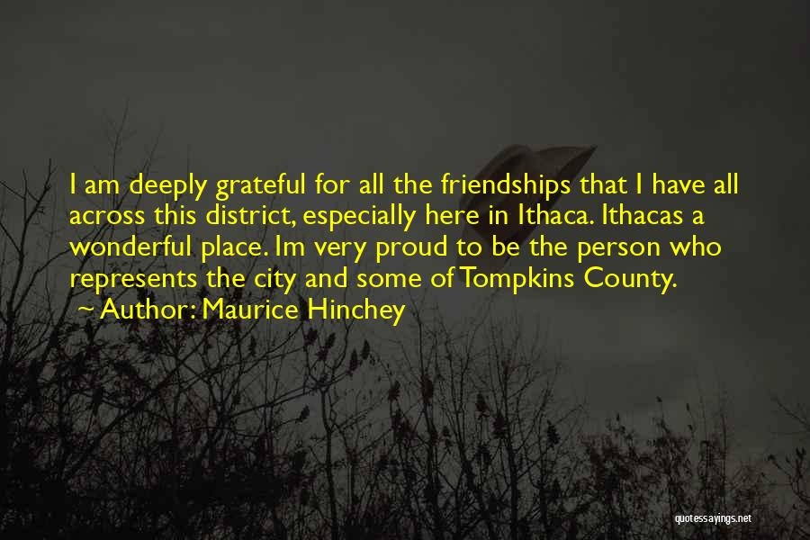 A Proud Person Quotes By Maurice Hinchey