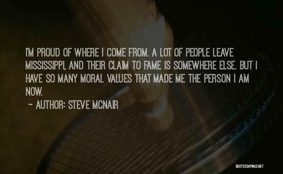 A Proud Person Quotes By Steve McNair