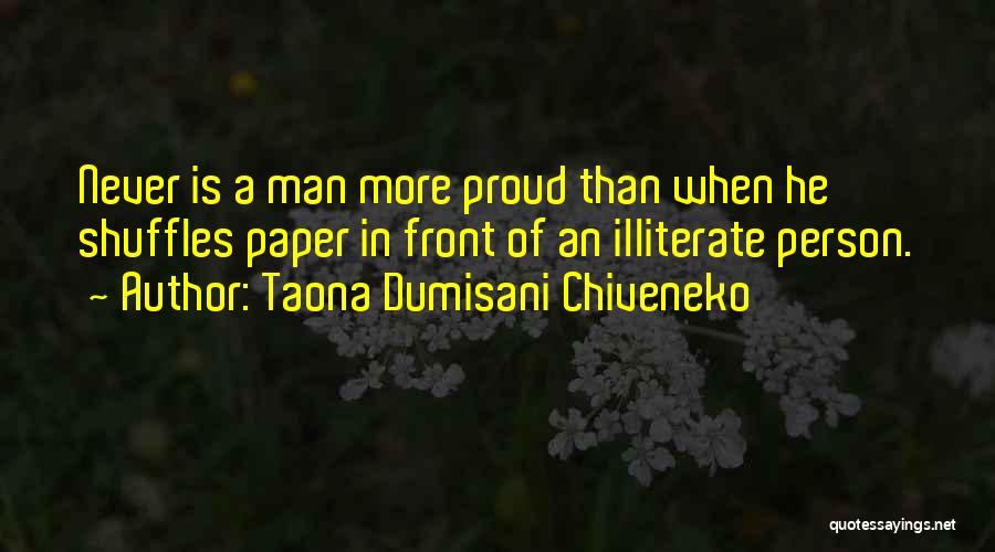 A Proud Person Quotes By Taona Dumisani Chiveneko