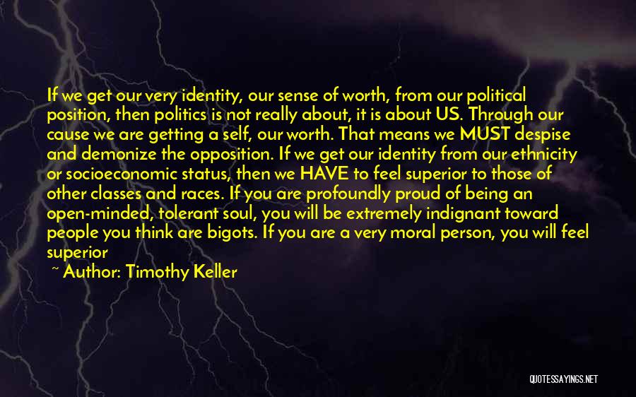 A Proud Person Quotes By Timothy Keller