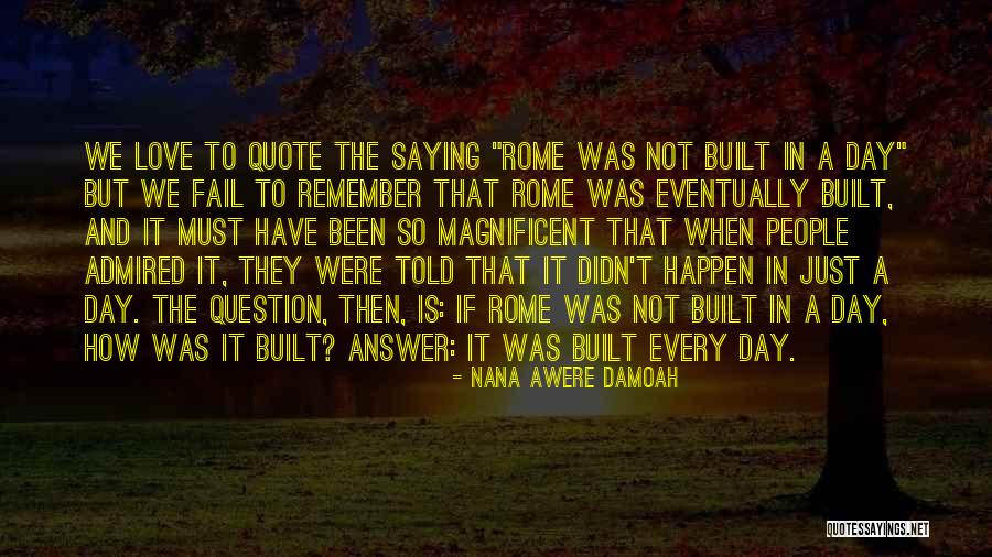 A Question Quote Quotes By Nana Awere Damoah A Question Quote Quotes By Nana Awere Damoah