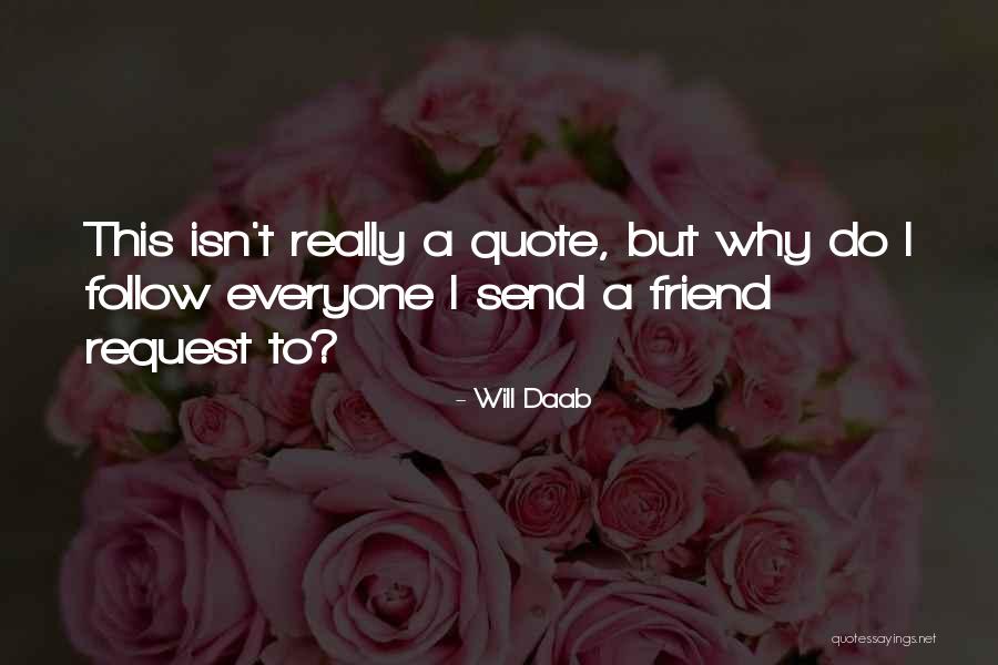 A Question Quote Quotes By Will Daab A Question Quote Quotes By Will Daab
