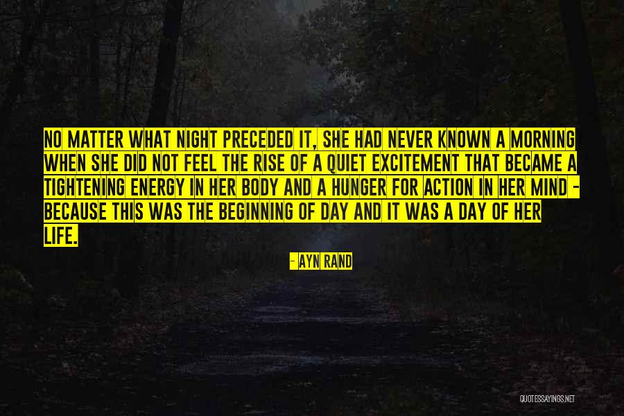 A Quiet Night Quotes By Ayn Rand