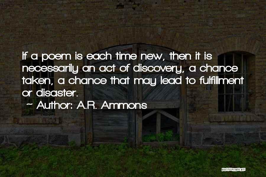 A.R. Ammons Quotes 1870271