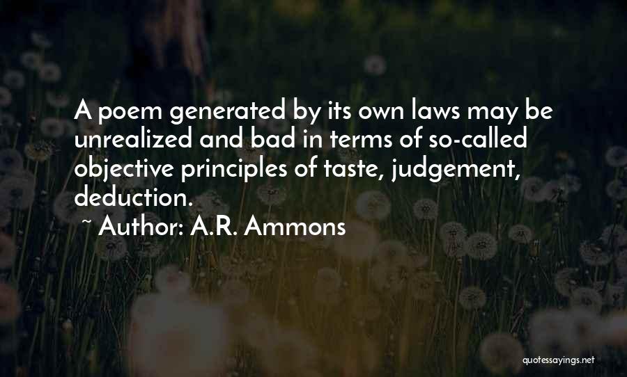 A.R. Ammons Quotes 680187