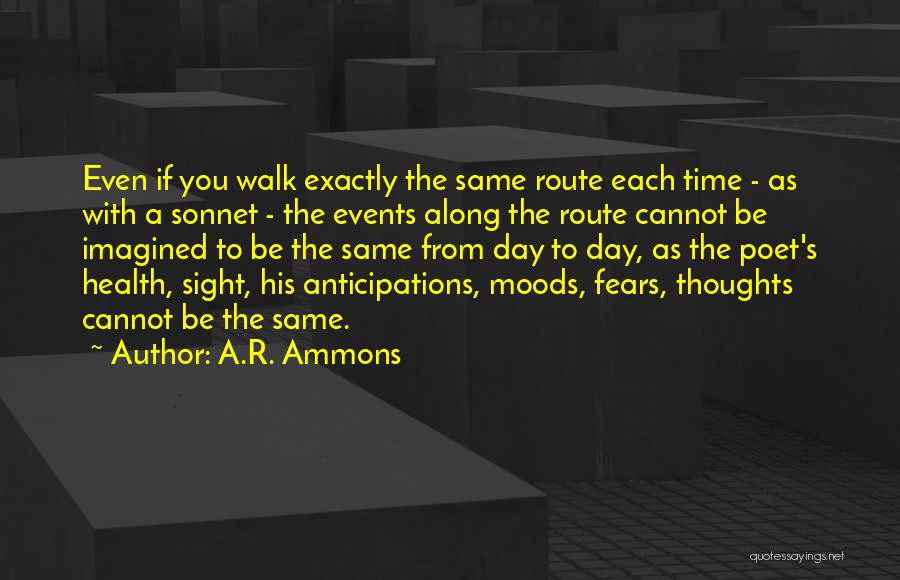 A.R. Ammons Quotes 889208