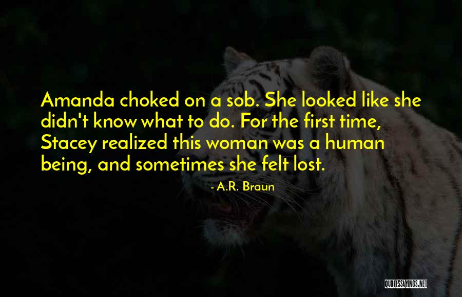 A.R. Braun Quotes 1560435 A.R. Braun Quotes 1560435
