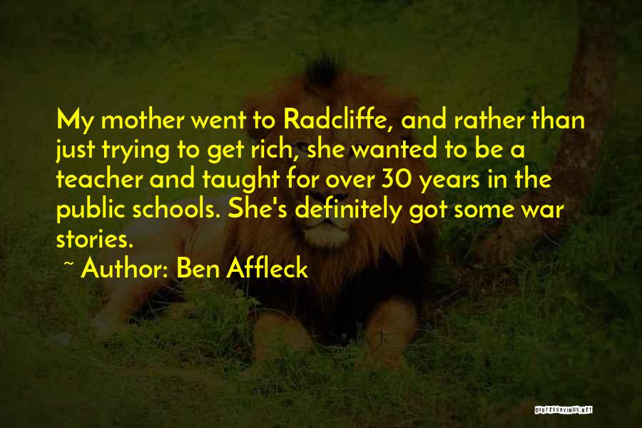 A.r. Radcliffe-brown Quotes By Ben Affleck