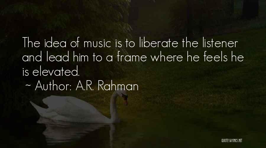 A.R. Rahman Quotes 122016