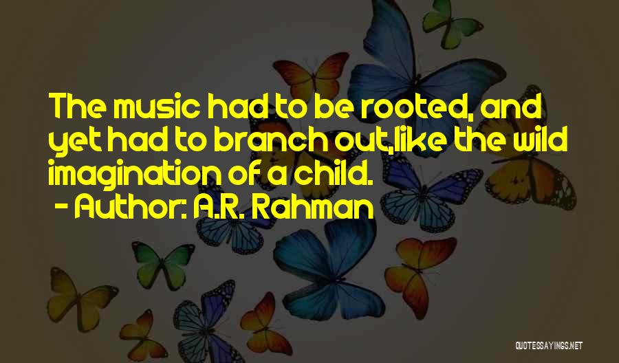 A.R. Rahman Quotes 1234705