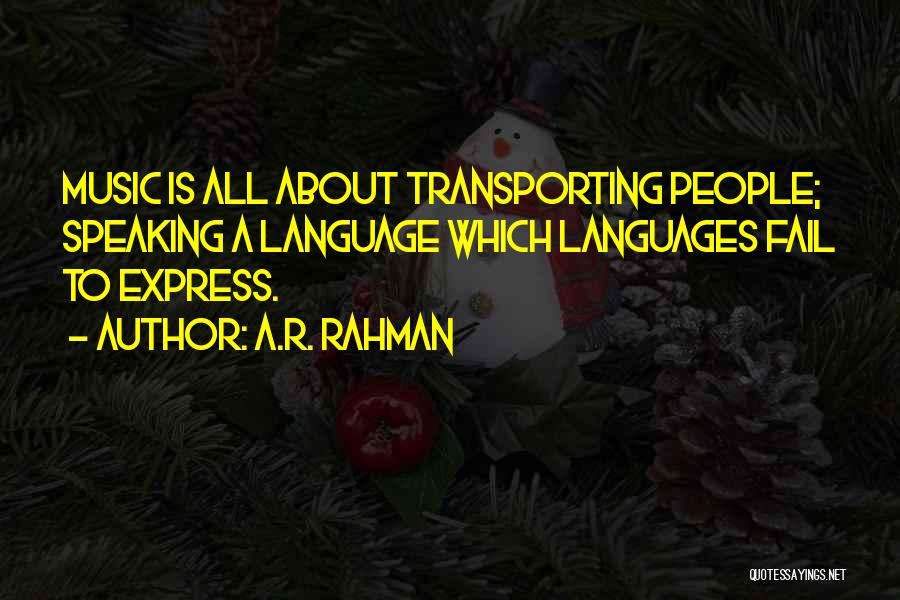 A.R. Rahman Quotes 129251