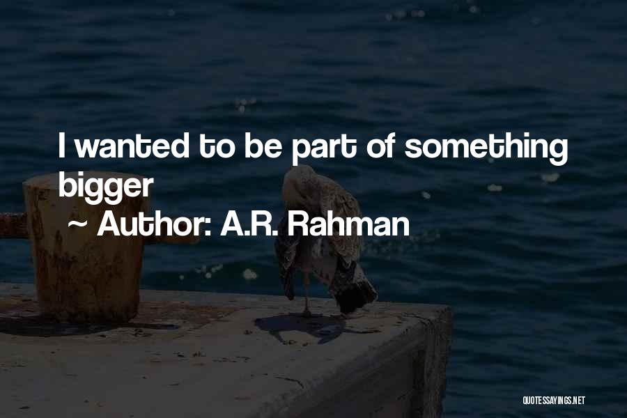 A.R. Rahman Quotes 1542776