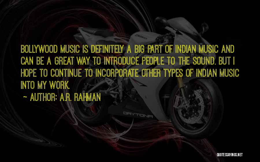 A.R. Rahman Quotes 1686641