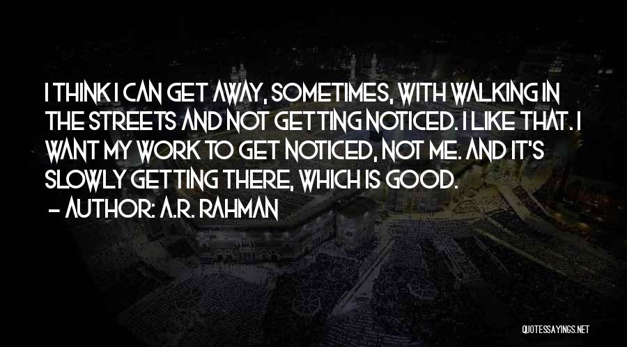 A.R. Rahman Quotes 1937020
